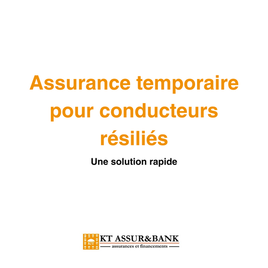 Assurance temporaire pour conducteurs résiliés : une solution rapide