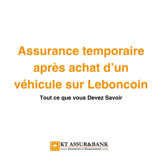 Assurance temporaire après achat d’un véhicule sur Leboncoin