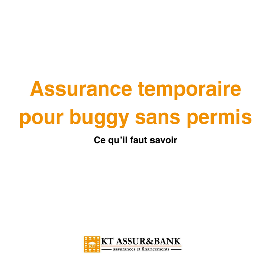 Assurance temporaire pour buggy sans permis : ce qu’il faut savoir