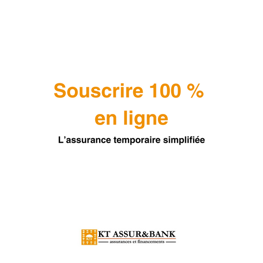 Souscrire 100 % en ligne : l’assurance temporaire simplifiée